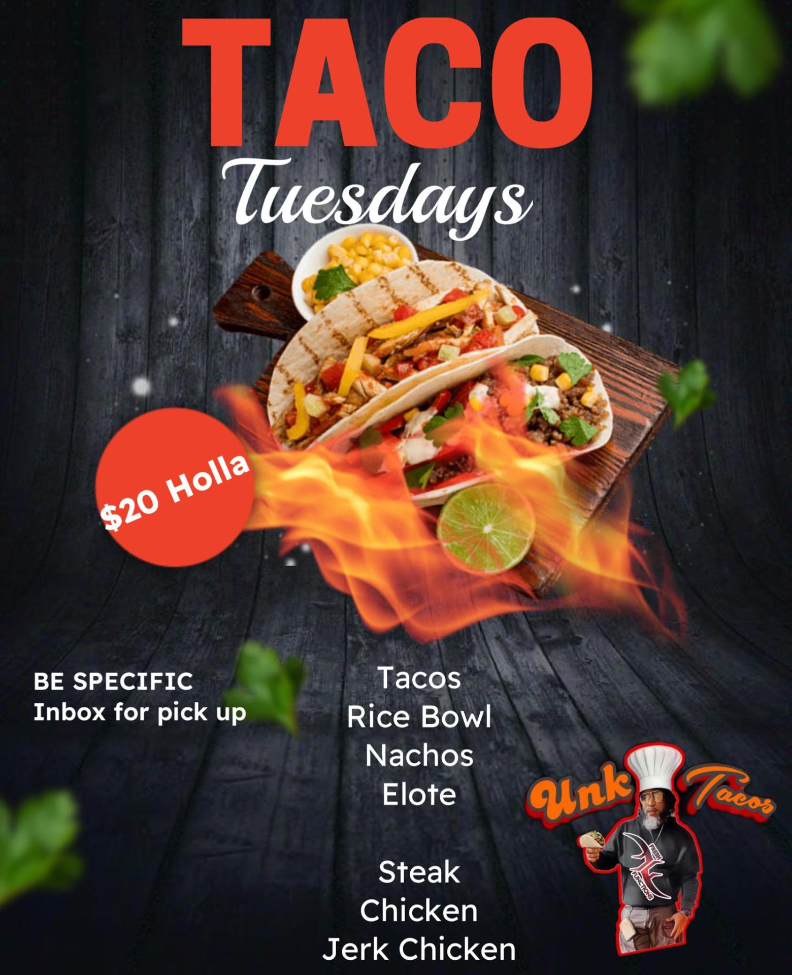 TACO TUESDAYS, UNK STYLE